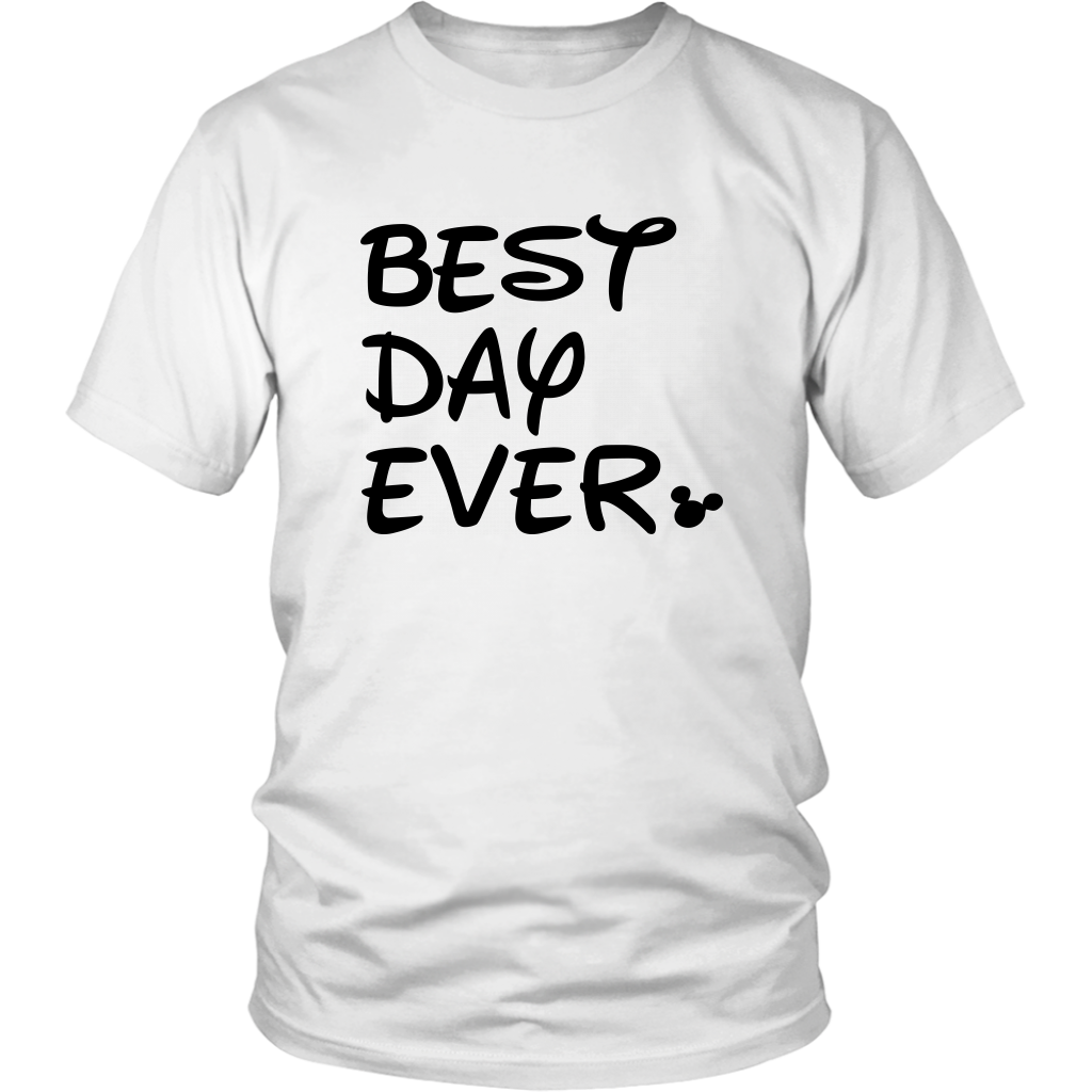 Best Day Ever Disney Inspired Unisex Tshirt