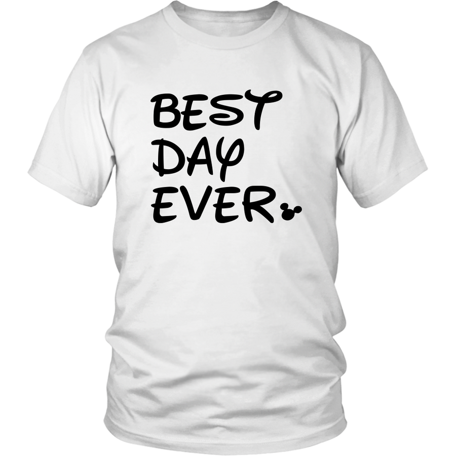 Best Day Ever Disney Inspired Unisex Tshirt
