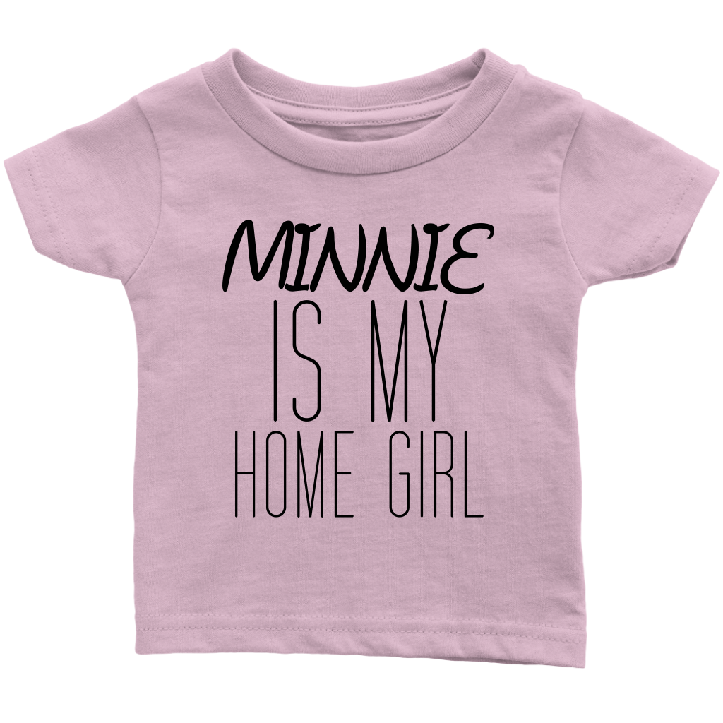 'Minnie Is My Home Girl" Little Girls Shirt
