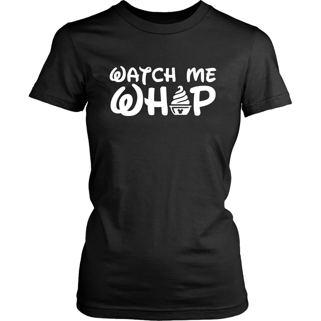 Watch Me Whip Disney Inspired Ladies Tshirt