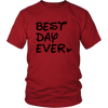 Best Day Ever Disney Inspired Unisex Tshirt