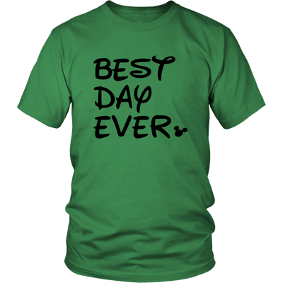 Best Day Ever Disney Inspired Unisex Tshirt