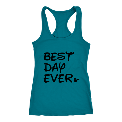 Best. Day. Ever! Disney inspired Ladies Tank