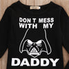 Don't Mess With My Daddy