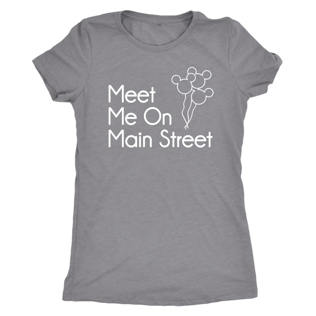 Meet Me On Main Street Ladies & Men's Tshirt
