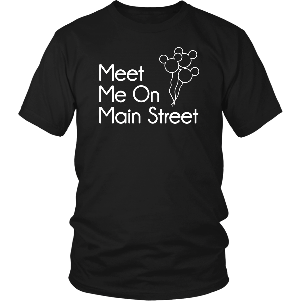 Meet Me On Main Street Ladies & Men's Tshirt