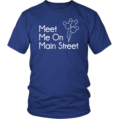 Meet Me On Main Street Ladies & Men's Tshirt
