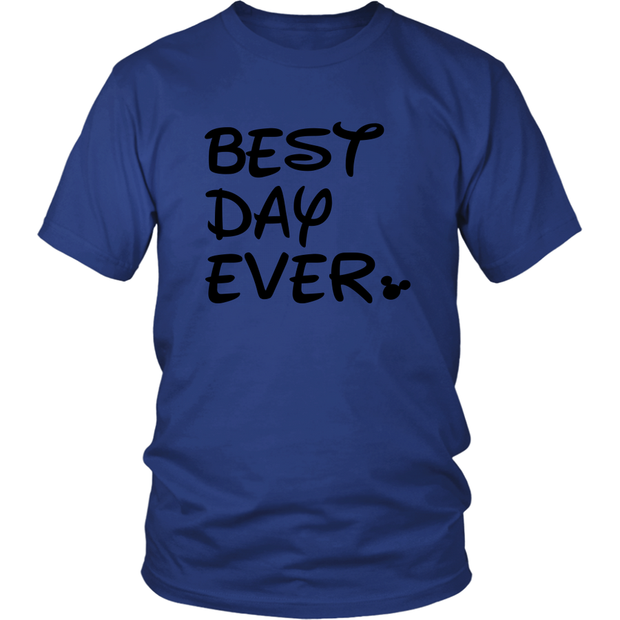 Best Day Ever Disney Inspired Unisex Tshirt