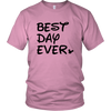 Best Day Ever Disney Inspired Unisex Tshirt