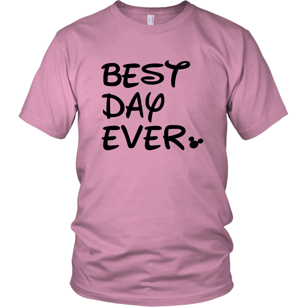 Best Day Ever Disney Inspired Unisex Tshirt