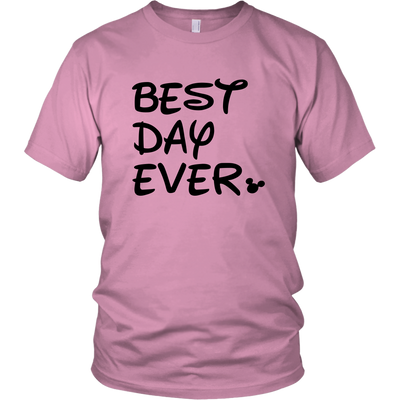 Best Day Ever Disney Inspired Unisex Tshirt