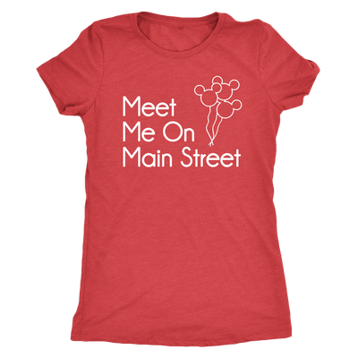 Meet Me On Main Street Ladies & Men's Tshirt
