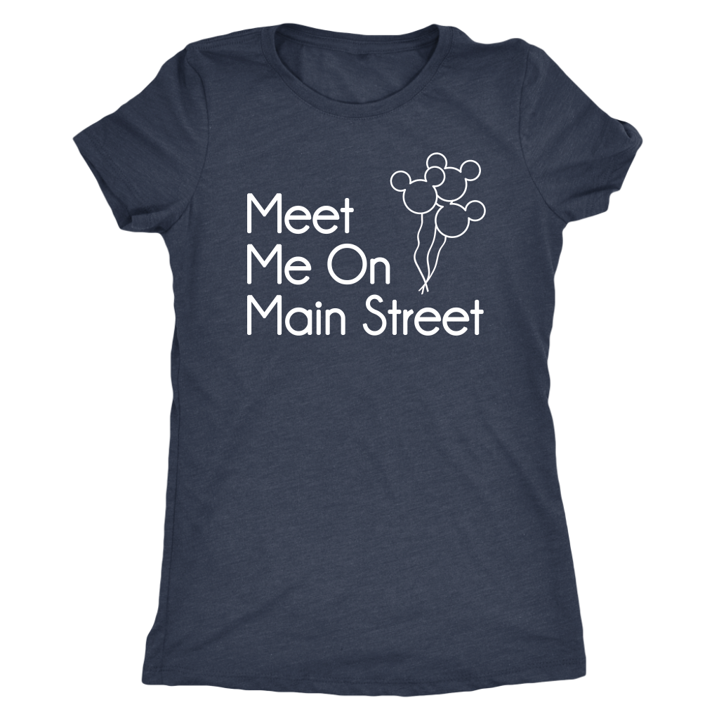 Meet Me On Main Street Ladies & Men's Tshirt