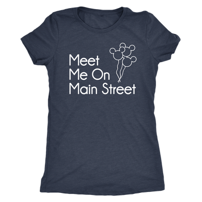 Meet Me On Main Street Ladies & Men's Tshirt