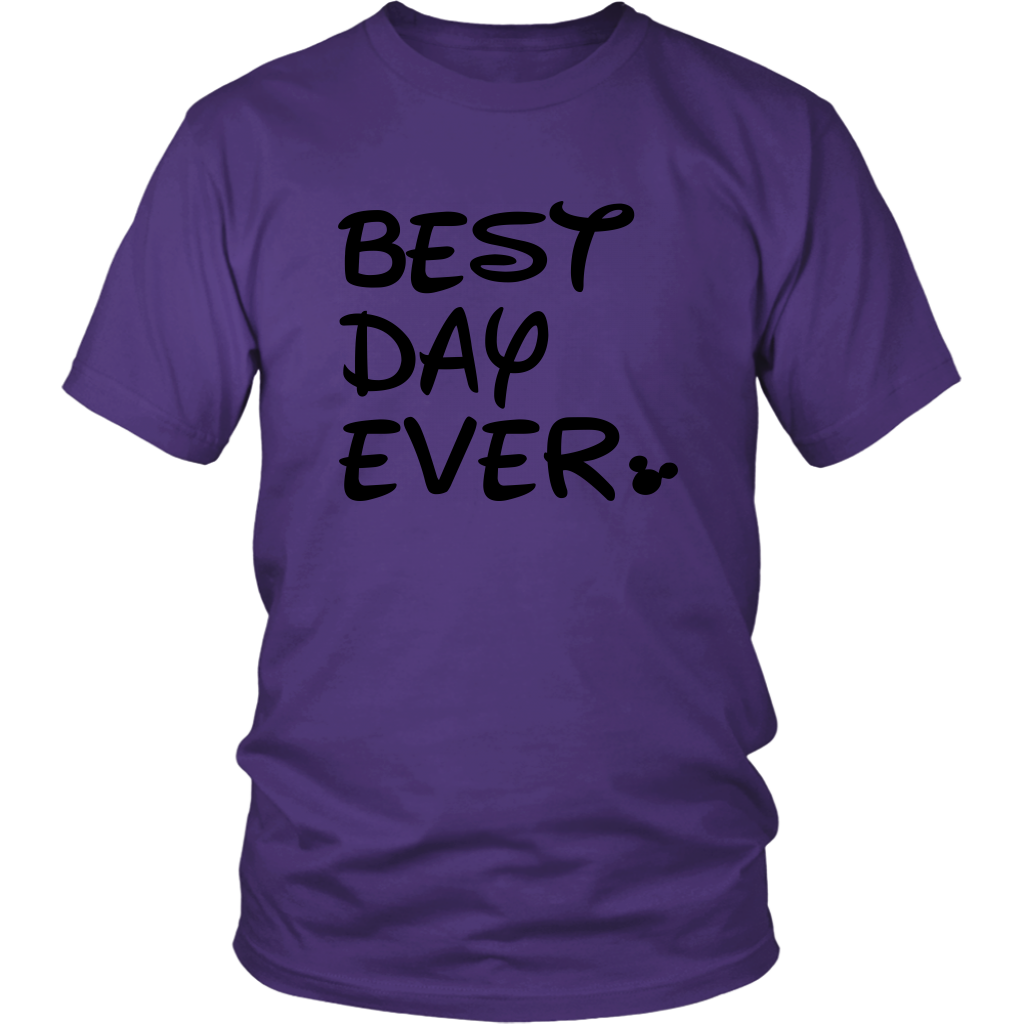 Best Day Ever Disney Inspired Unisex Tshirt
